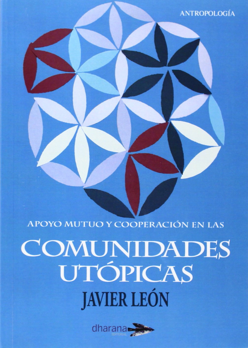 León Gómez, J: Apoyo mutuo y cooperación en las comunidades Social Sciences