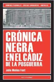 Crónica negra en el Cádiz de la posguerra Social Sciences