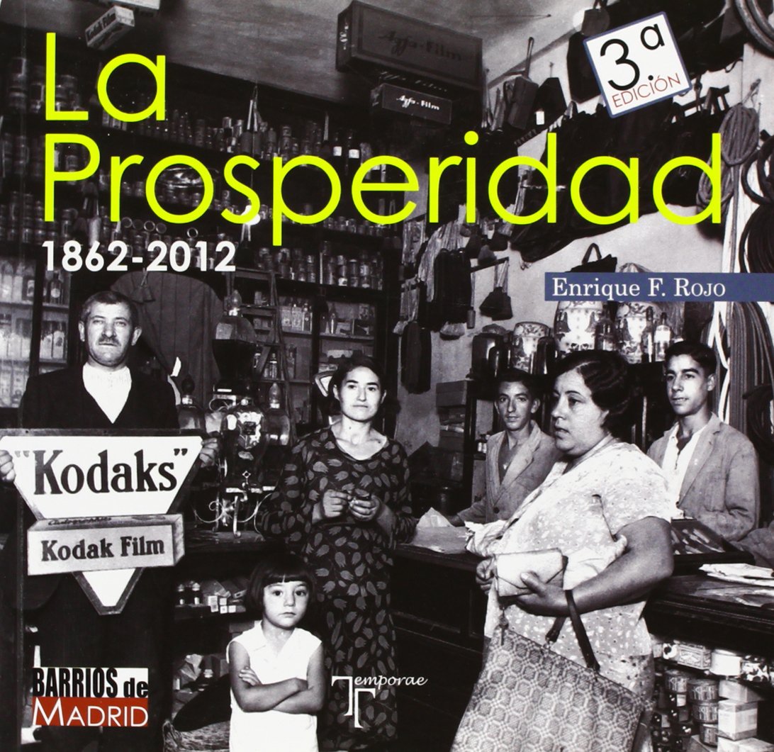 La Prosperidad. 1862-2012 Books