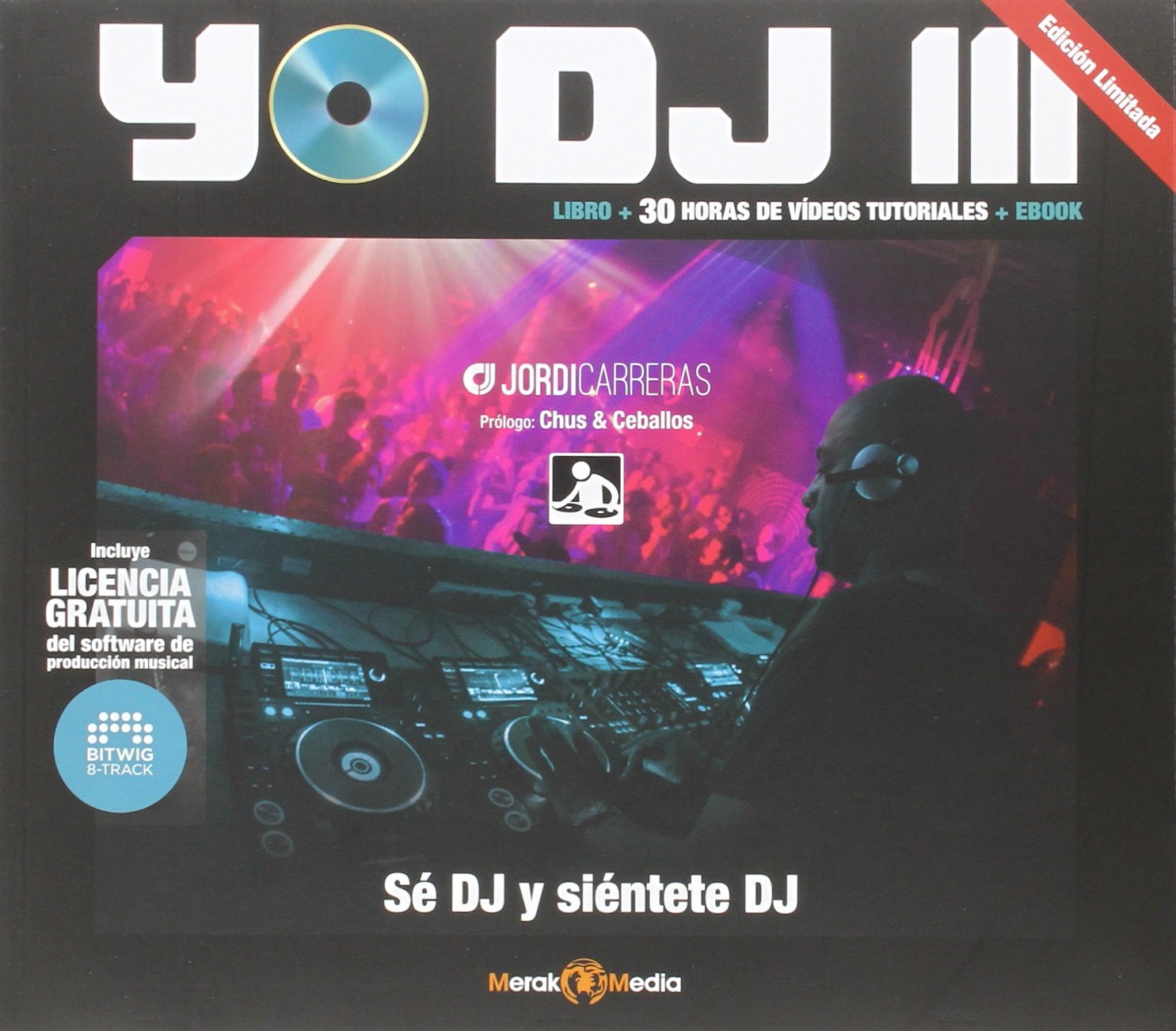 Yo DJ III: Sé DJ y siéntete DJ book