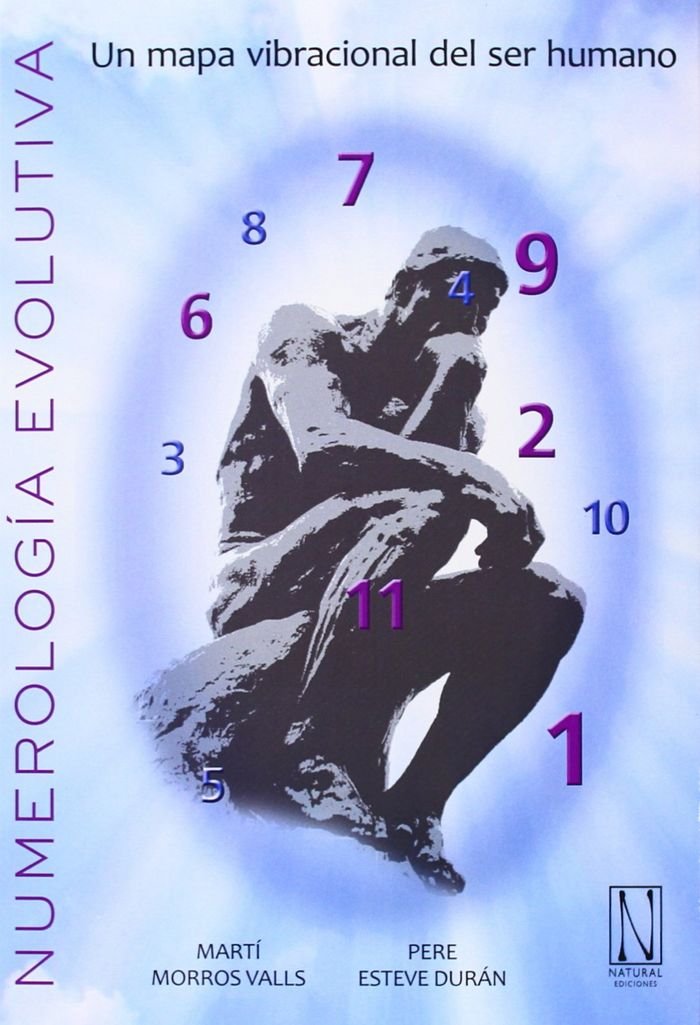 Numerología evolutiva : un mapa vibraciones del ser humano Religion & Esotericism