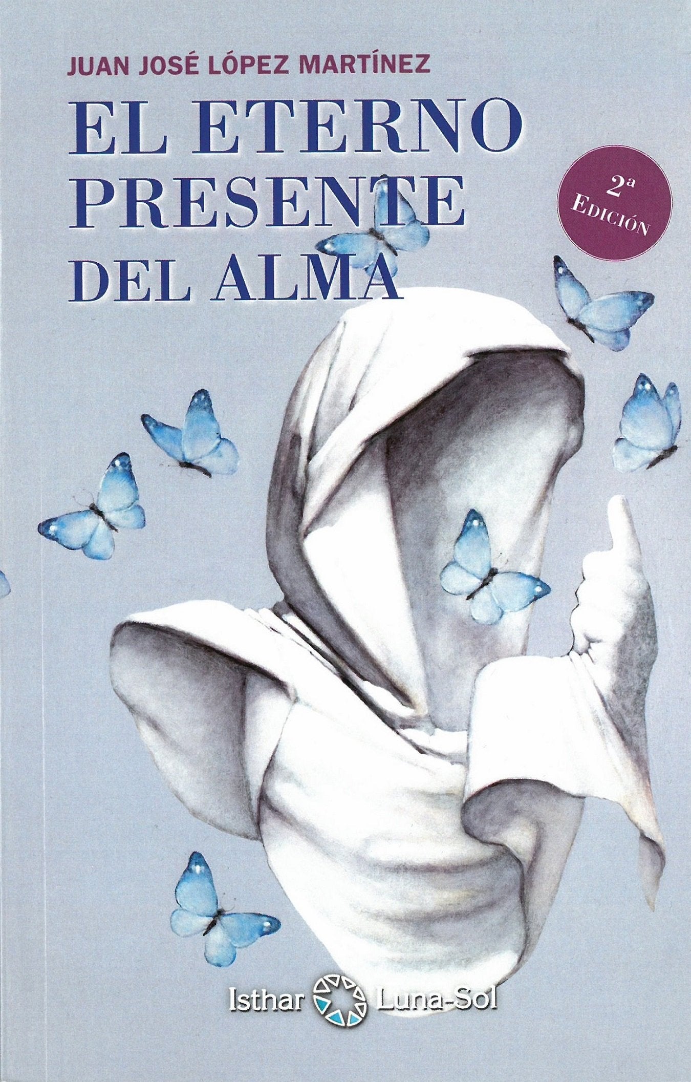 El Eterno Presente del Alma book