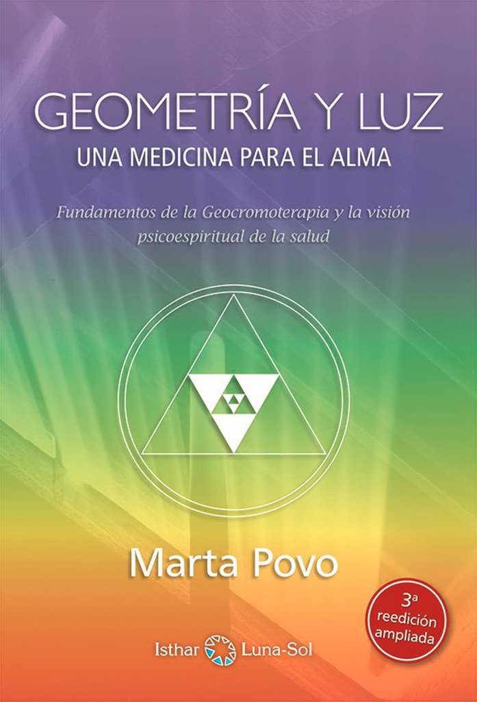 Geometría y Luz: una medicina para el alma book