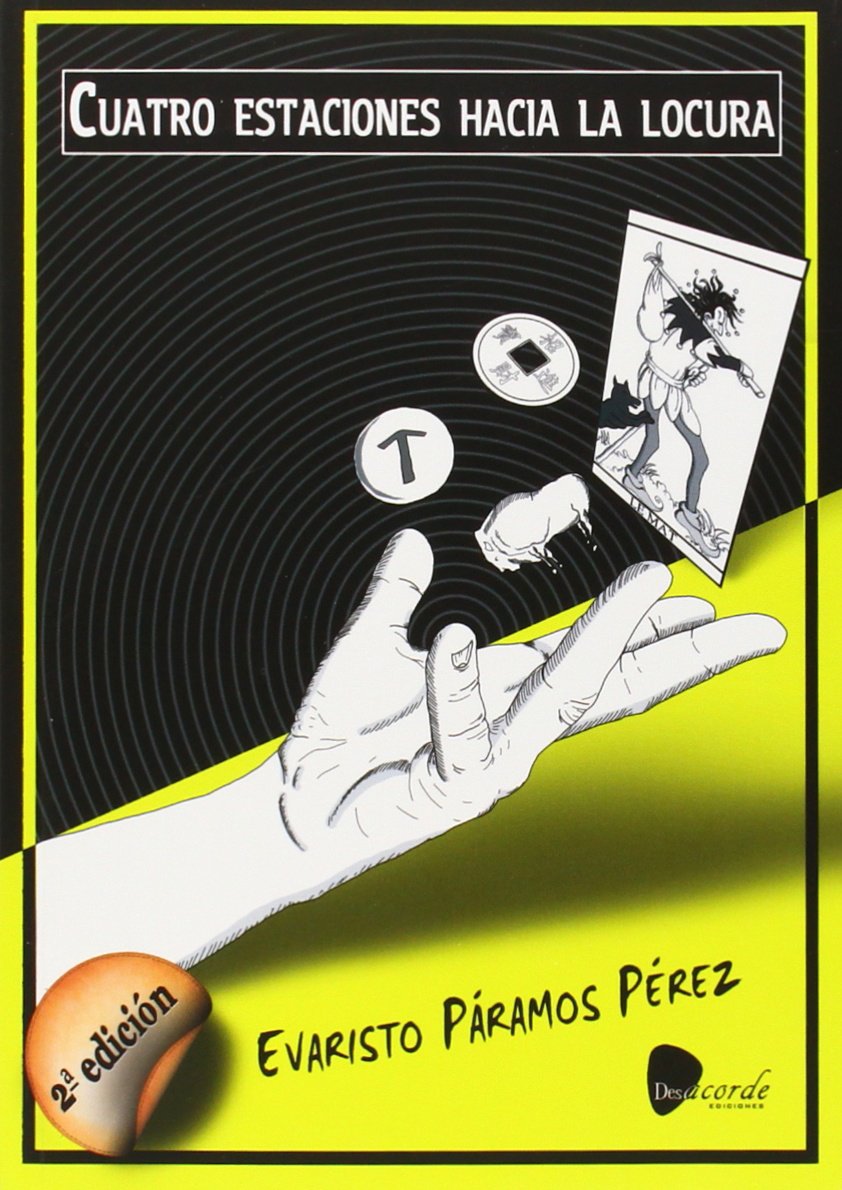 Cuatro estaciones hacia la locura Novels & Short Stories