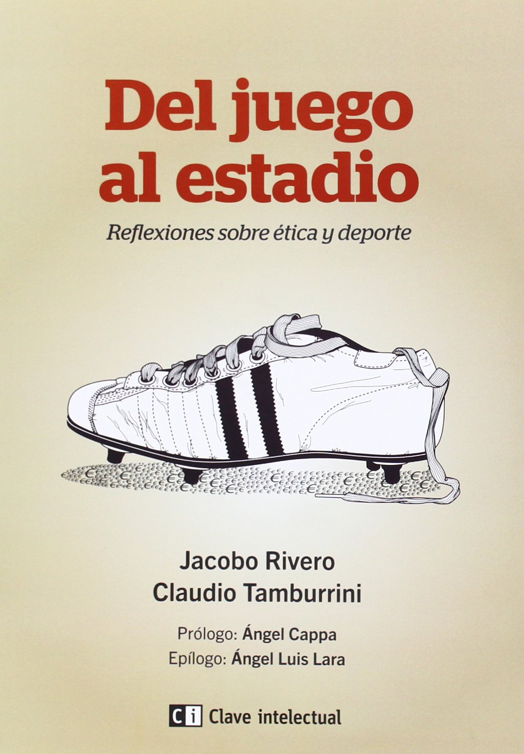 Del juego al estadio : reflexiones sobre ética y deporte Leisure & Fun