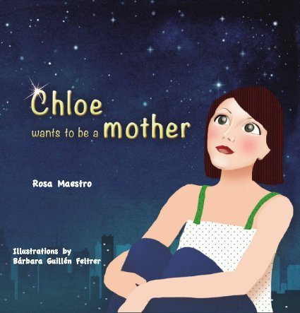 Chloe wants to be a mother Social Sciences