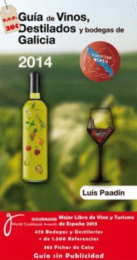 Guia de vinos, destilados y bodegas de Galicia 2015 book