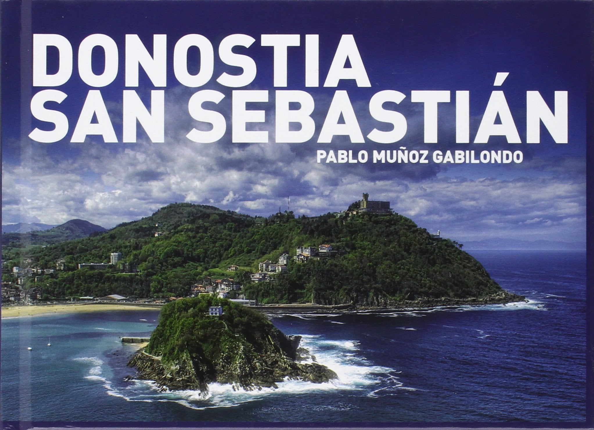 DONOSTIA-SAN SEBASTIÁN: UNA MIRADA DIFERENTE Film, Art & Culture