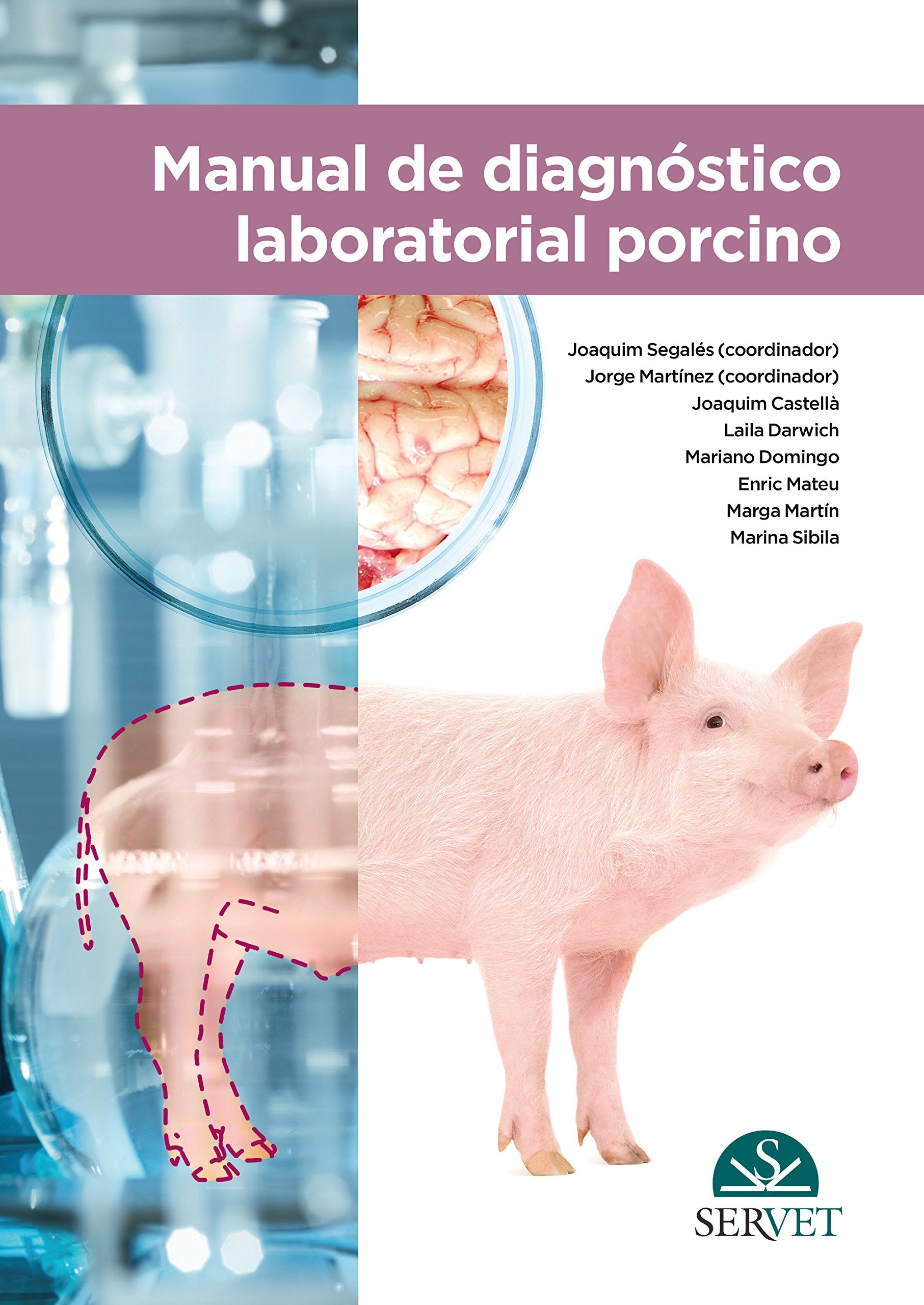Segalés Coma, Q: Manual diagnóstico laboratorial porcino Learning & Reference