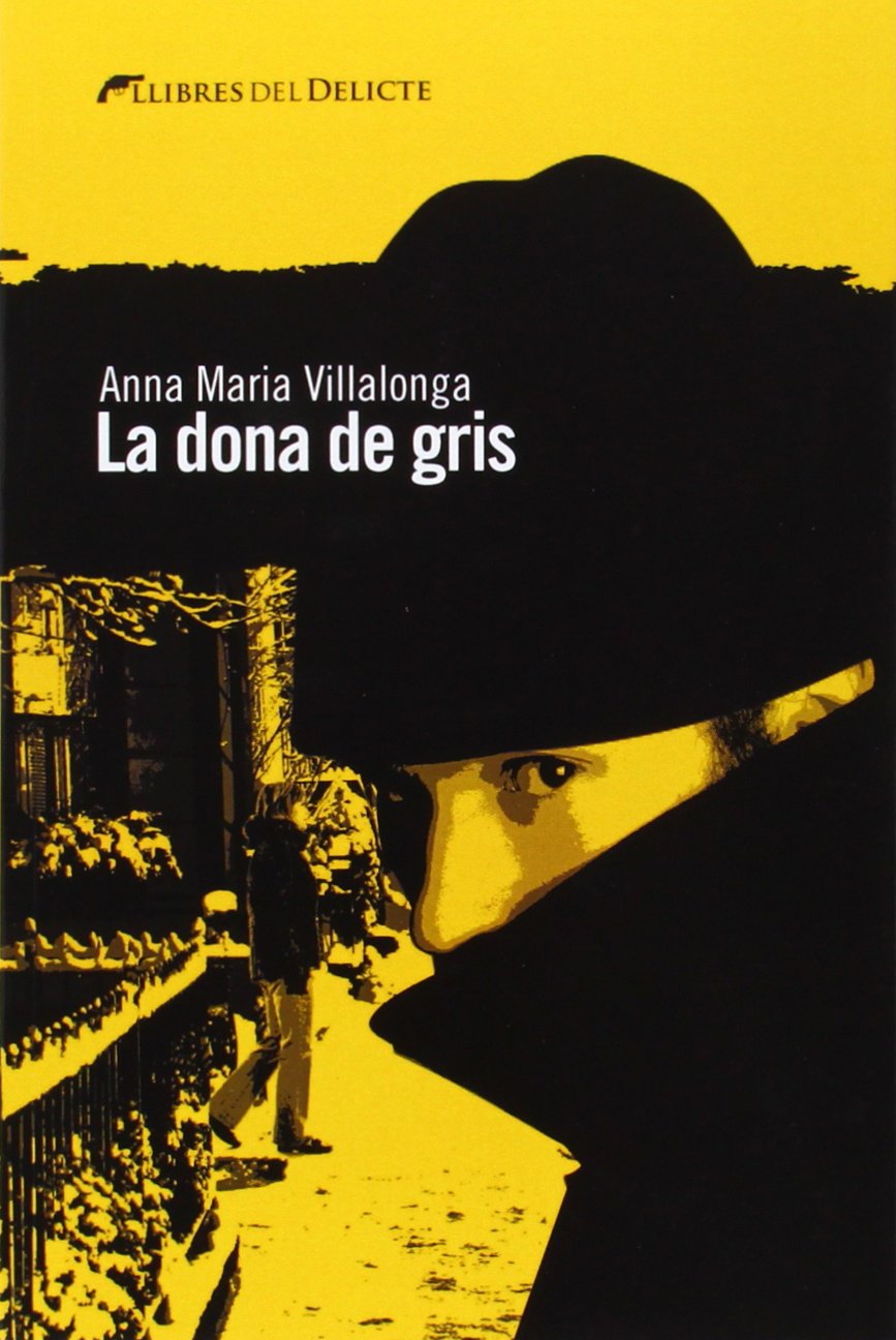 La dona de gris Contemporary literature