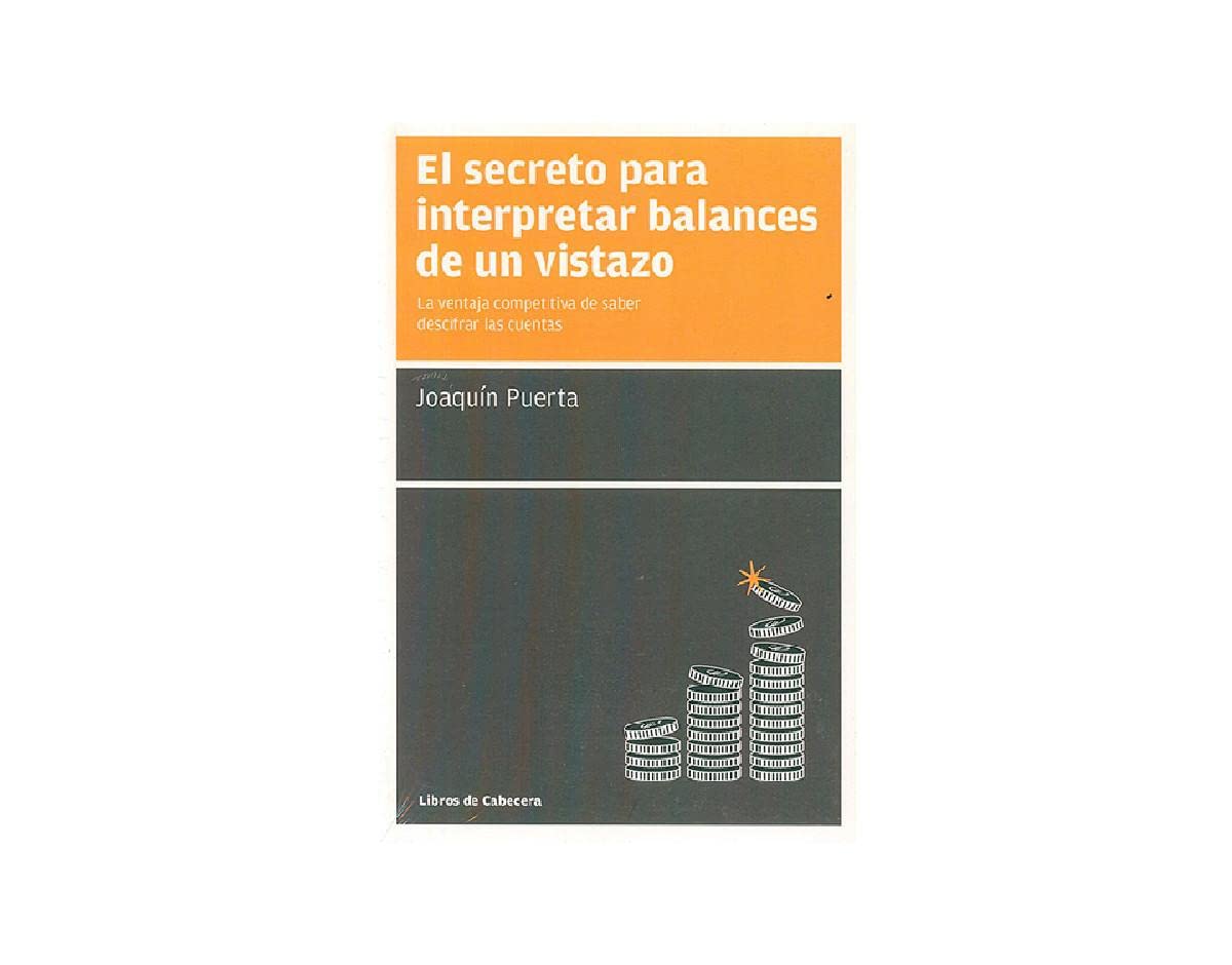 El secreto para interpretar balances de un vistazo Books