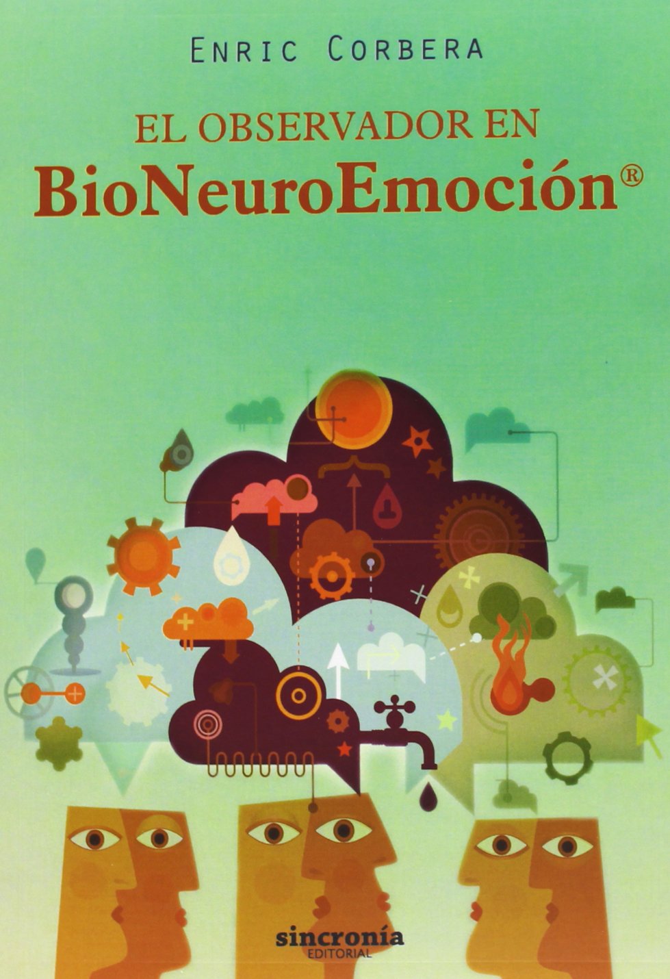 El observador en bioneuroemoción Books