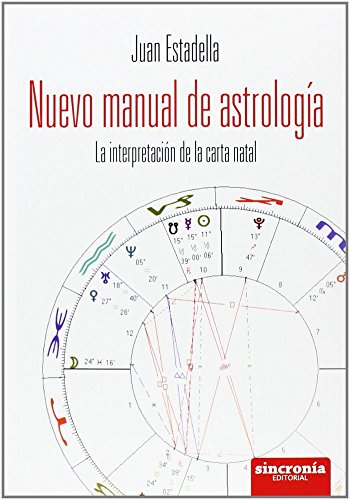 Nuevo manual de astrología : la interpretación de la carta natal book