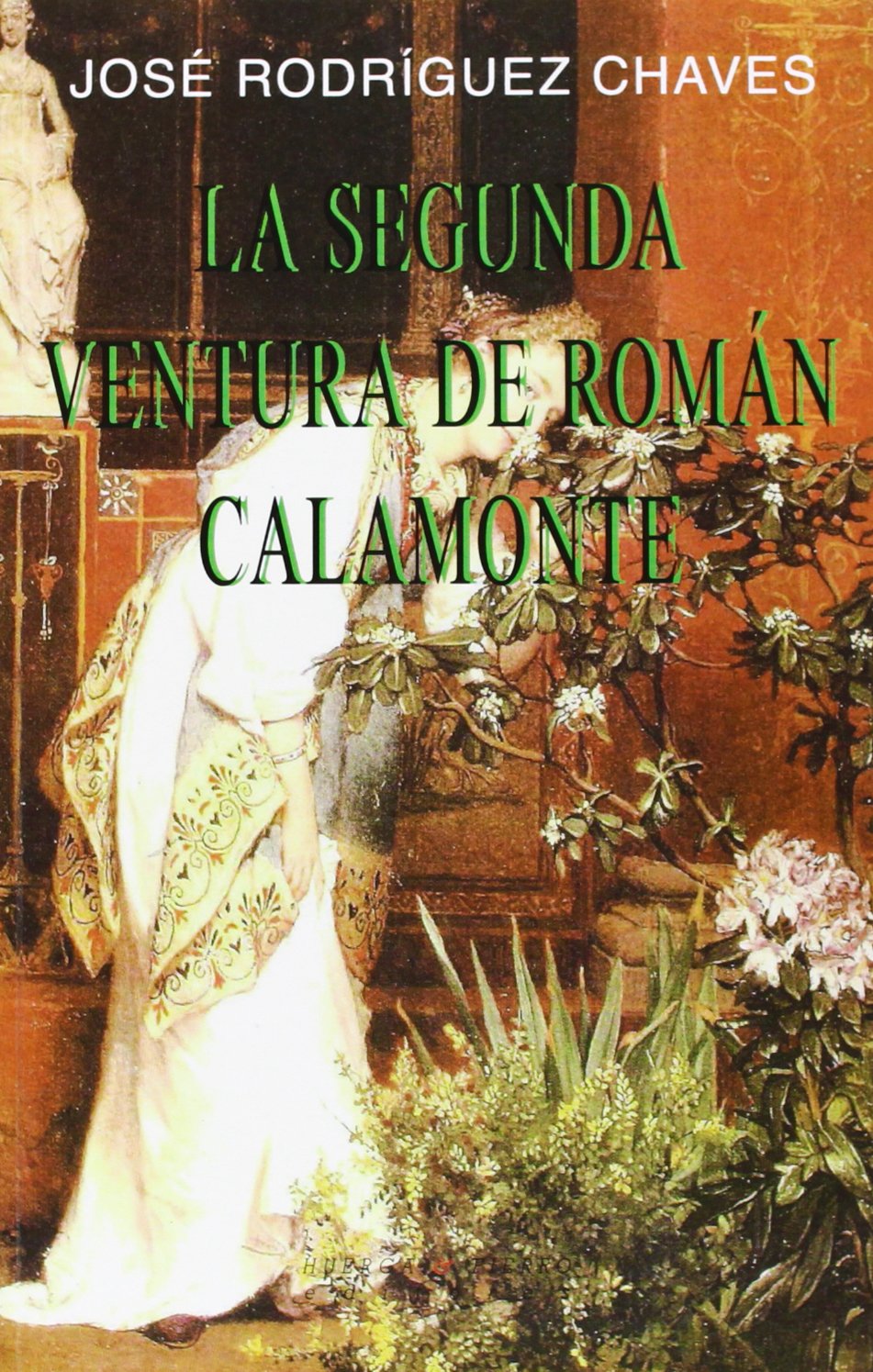 Segunda Ventura De Roman Calamonte book