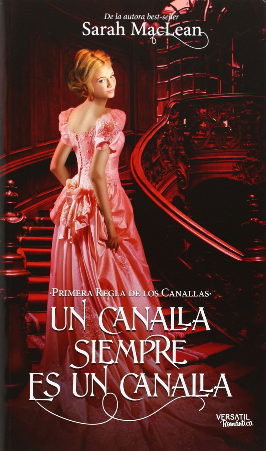 Un canalla siempre es un canalla: Primera regla de los canallas book