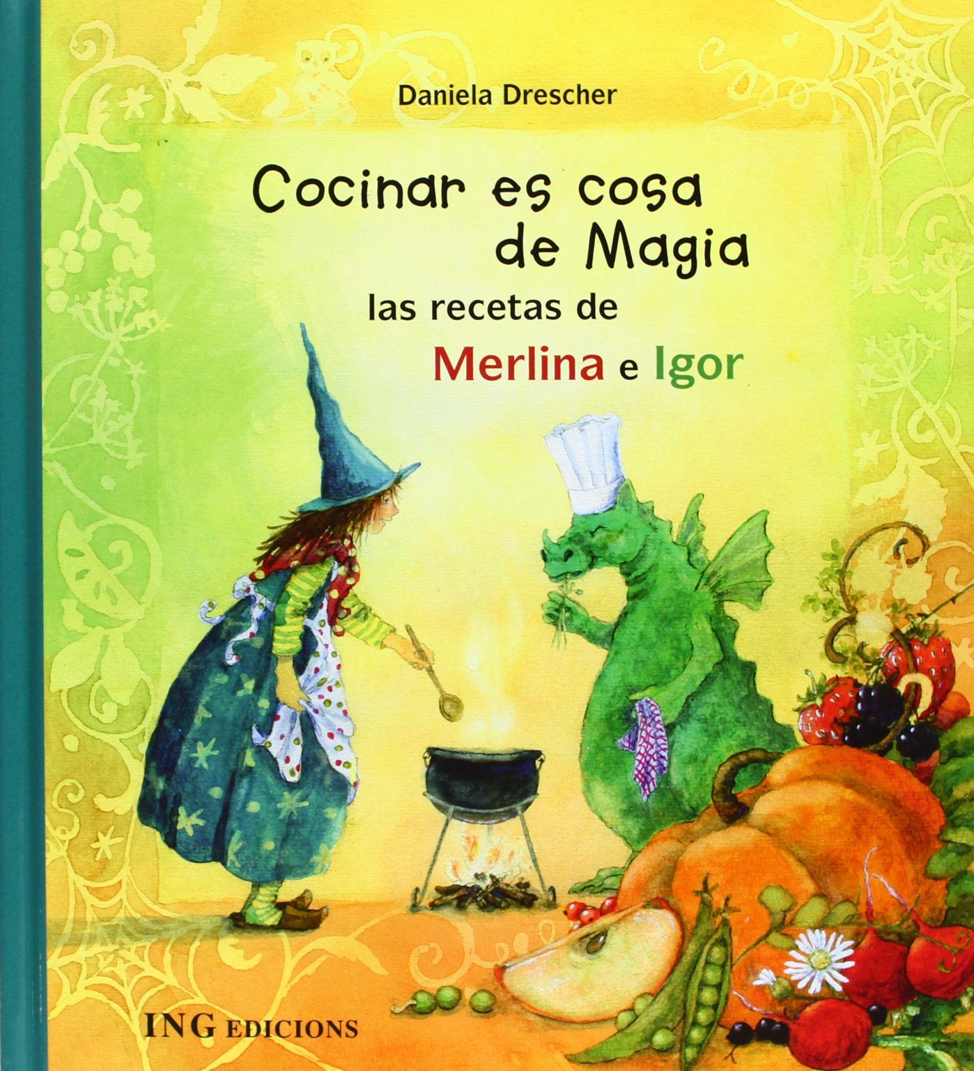 Cocinar es cosa de Magia: las recetas de Merlina e Igor book