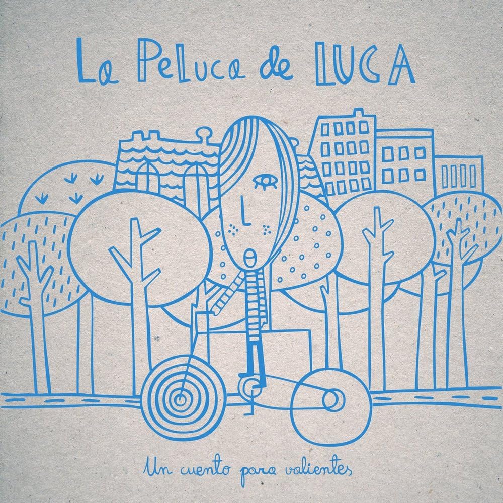 LA PELUCA DE LUCA: Un cuento para gente valiente Fantasy & Sci-Fi