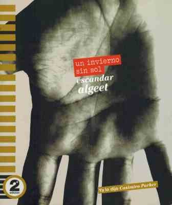 Invierno Sin Sol, Un book