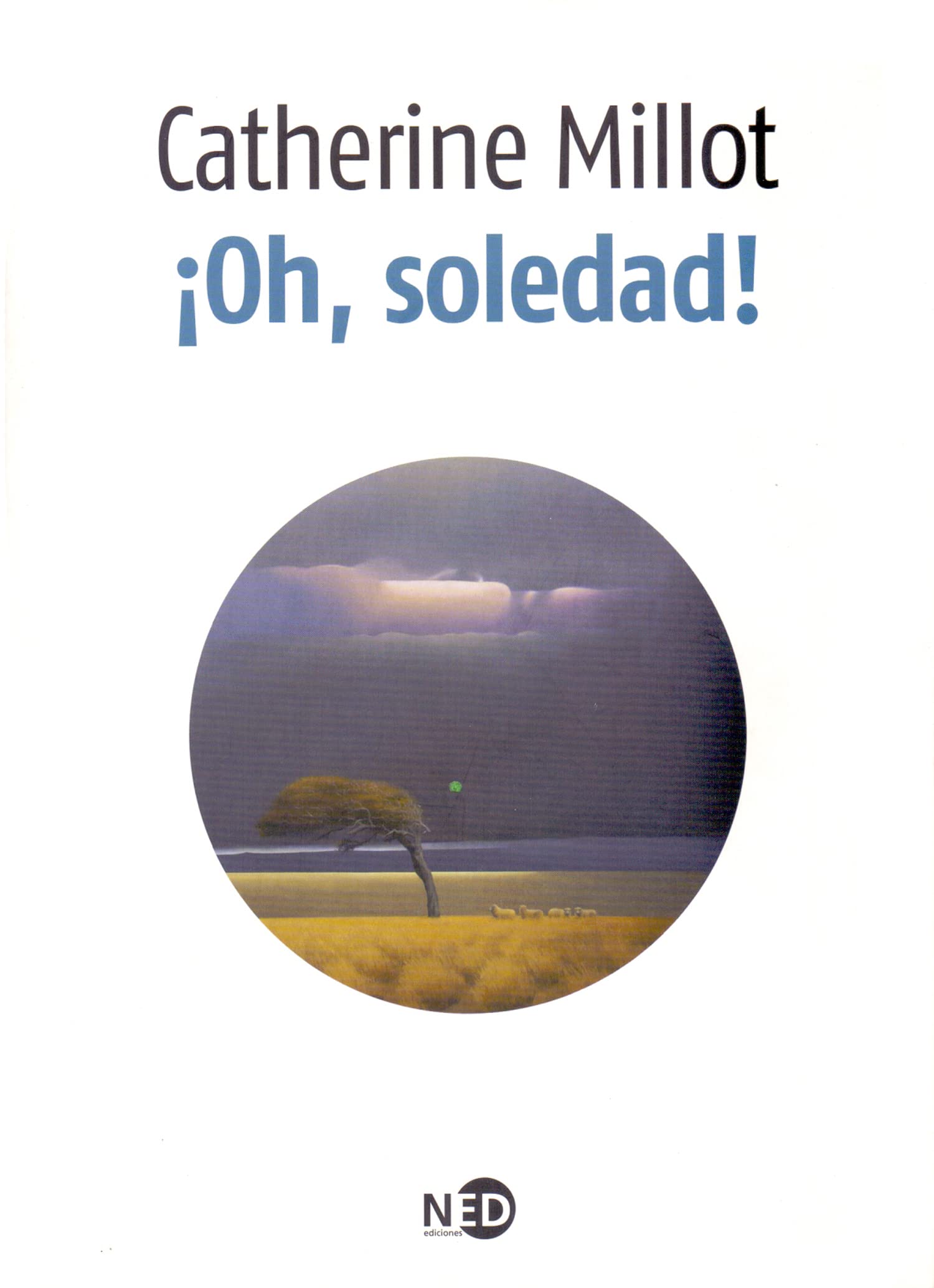 ¡Oh, soledad! (LA PALABRA EXTREMA, Band 502) Philosophy