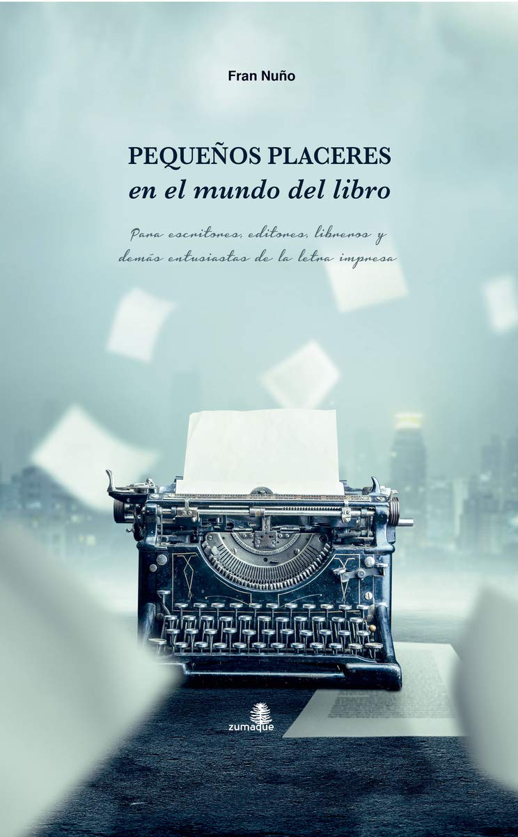 PEQUEÃ‘OS PLACERES EN EL MUNDO DEL LIBRO Poetry