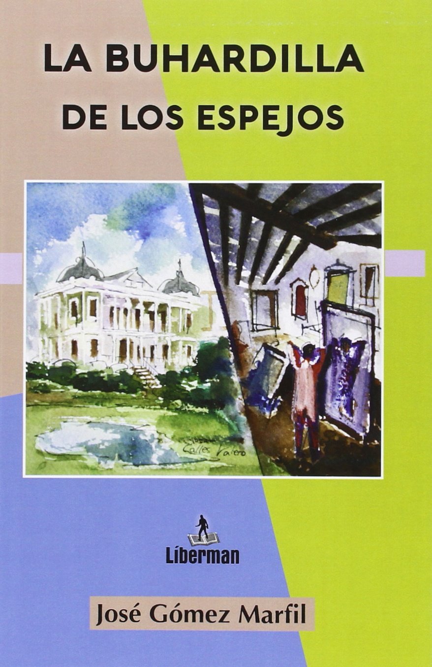 LA BUHARDILLA DE LOS ESPEJOS Contemporary literature