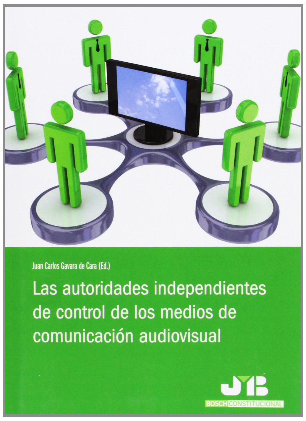 Las autoridades independientes de control de los medios de comunicación audiovisual Learning & Reference