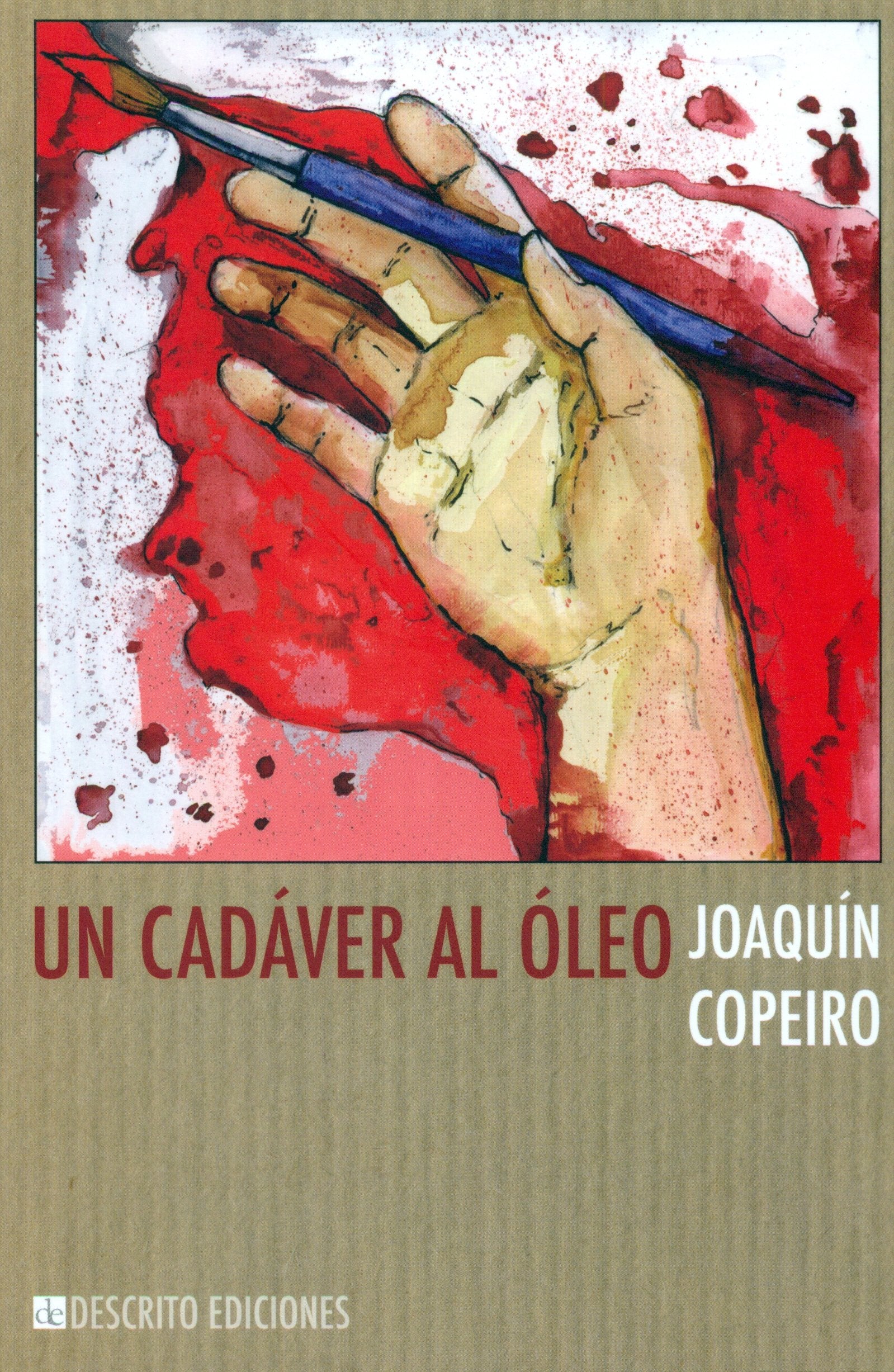 Un cadáver al óleo (Narrativa, Band 8) Learning & Reference