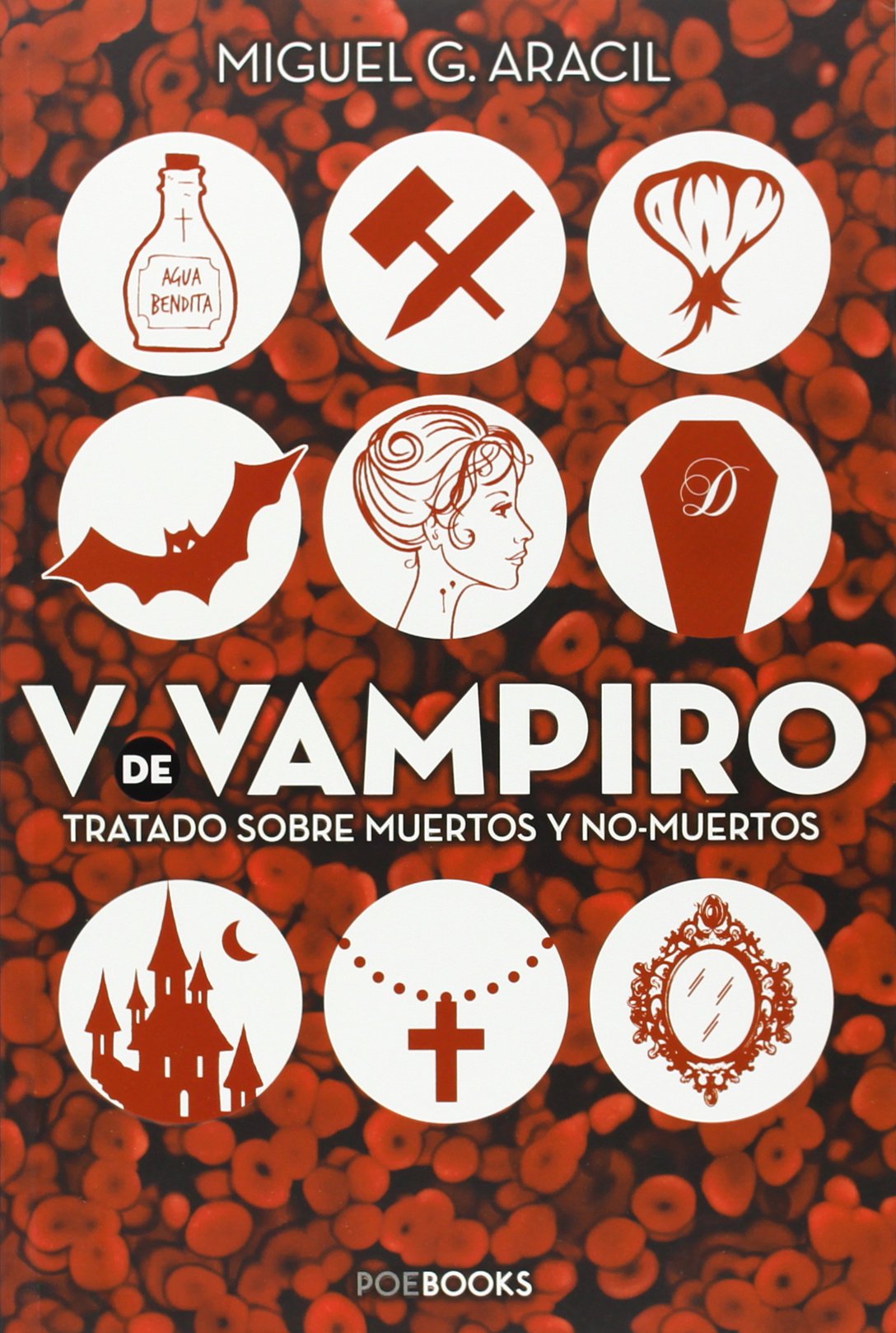 V de vampiro : tratado sobre muertos y no-muertos Religion & Esotericism