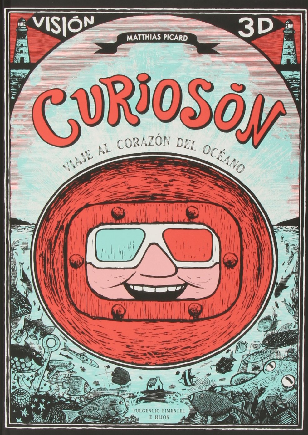 Curiosón. Viaje al corazón del océano book