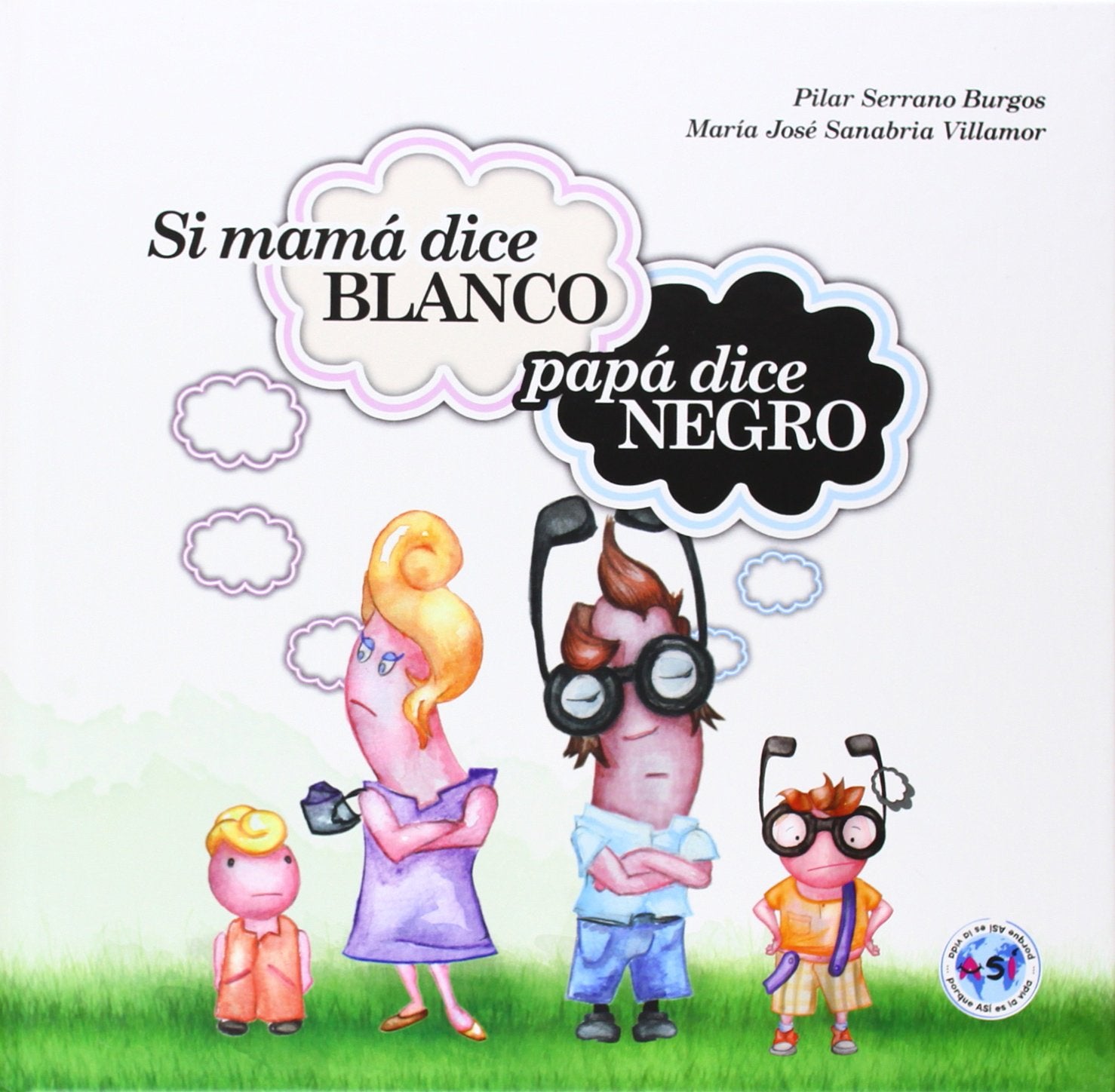 Si mamá dice blanco papá dice negro book