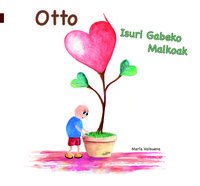 Otto, Donde viven las lágrimas Otto, Isuri gabeko malkoak book