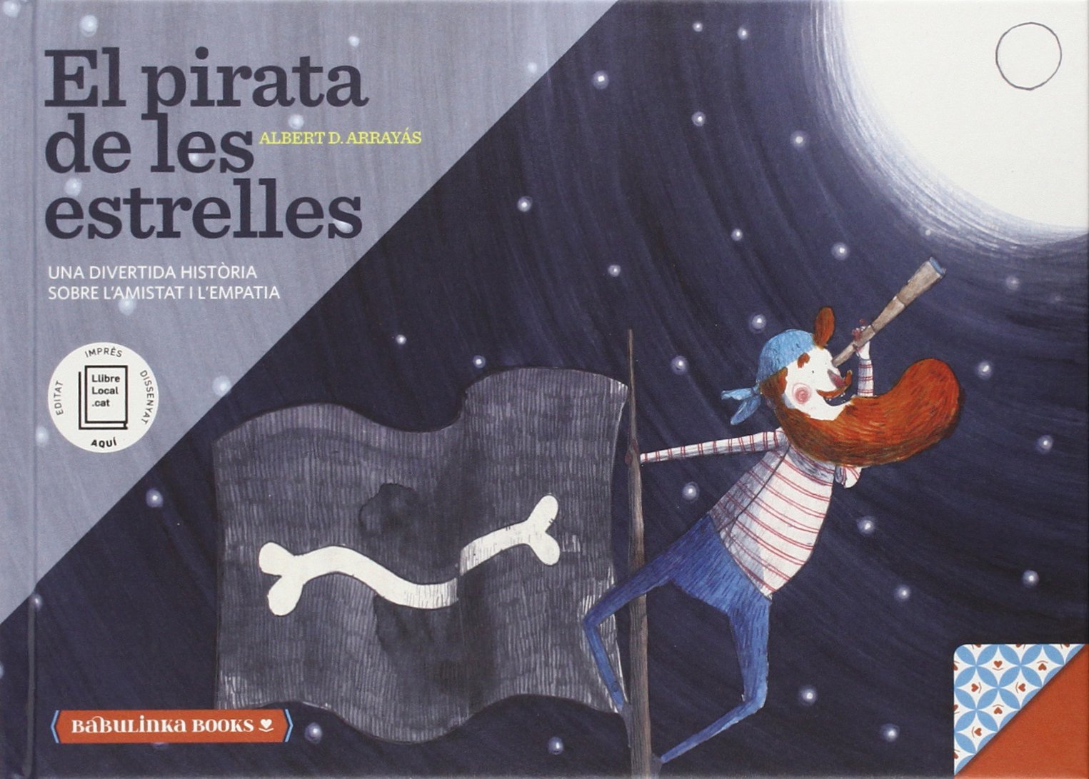El pirata de les estrelles: Una bella història sobre l'amistat i l'empatia book