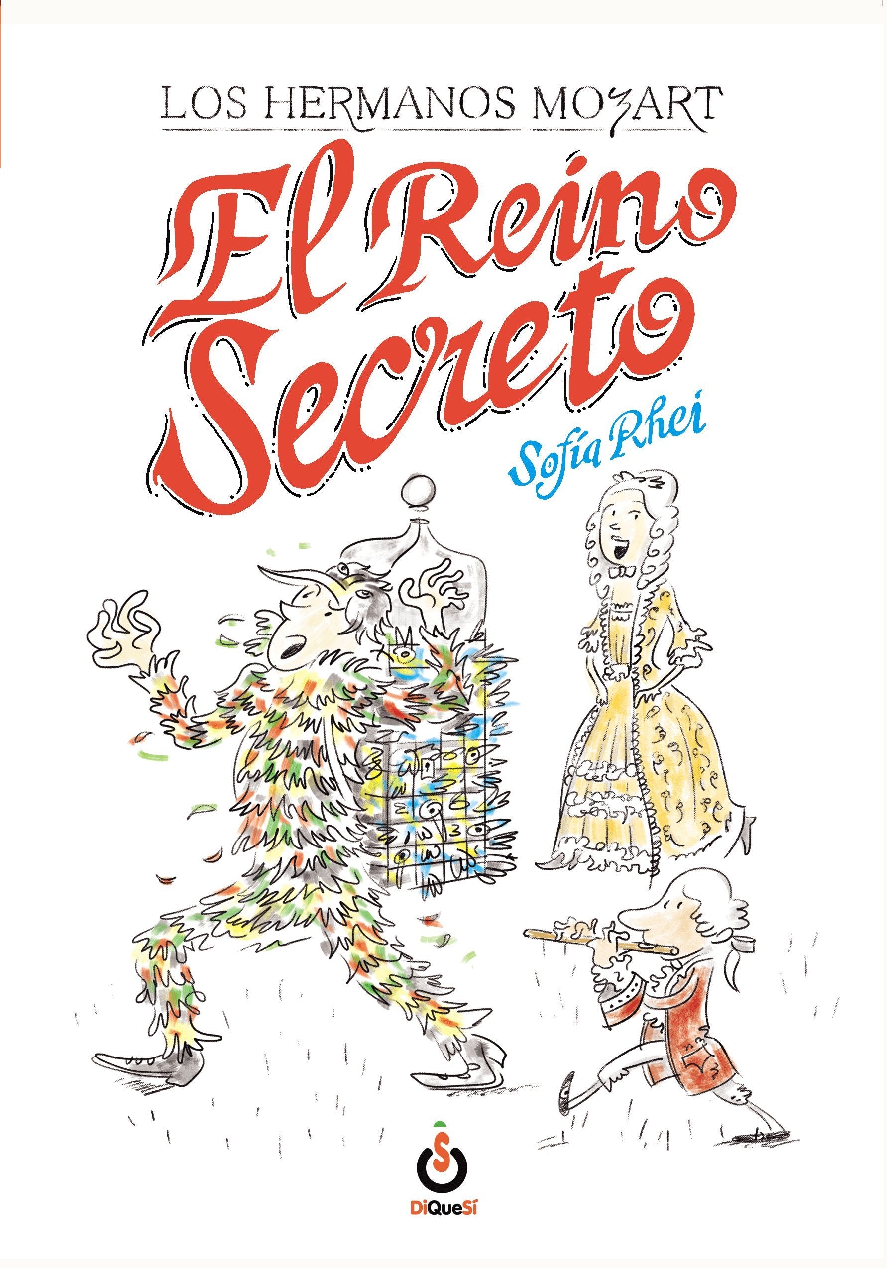 Los hermanos Mozart. El reino secreto Novels & Short Stories