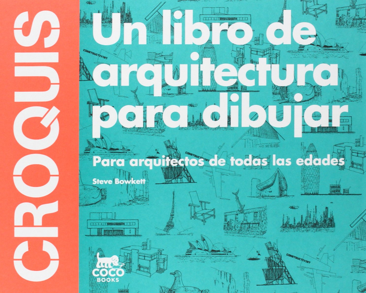 Croquis : Para arquitectos de todas las edades Social Sciences