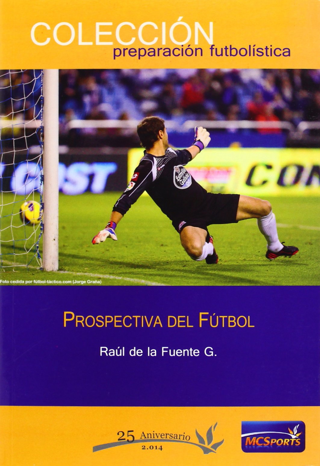 Prospectiva del fútbol Leisure & Fun
