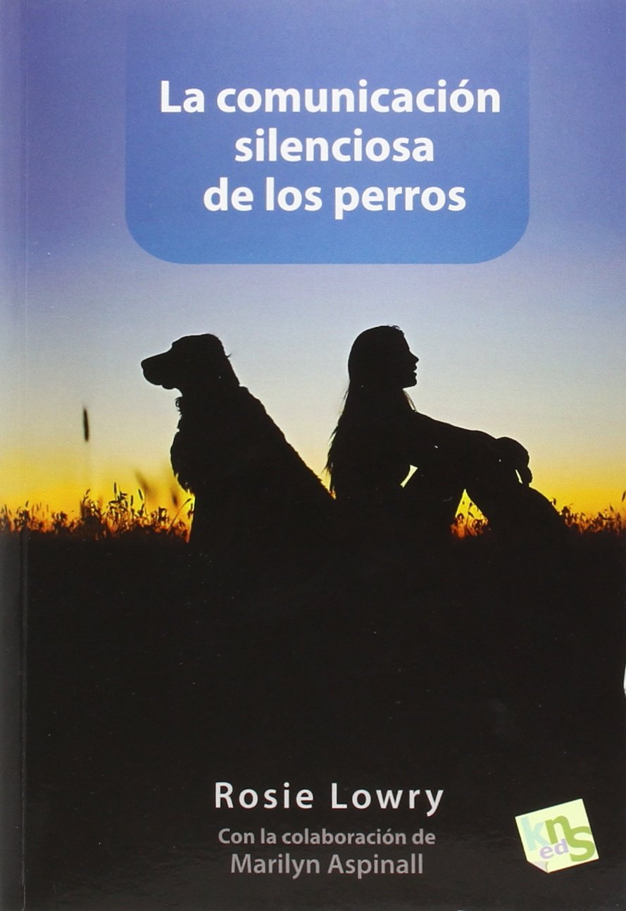 La comunicación silenciosa de los perros Social Sciences