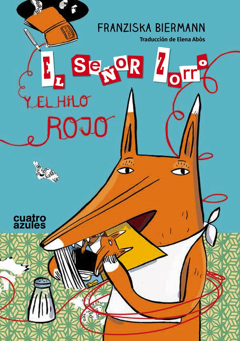 El Señor Zorro y el hilo rojo book