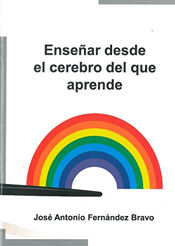 Enseñar desde el cerebro del que aprende book