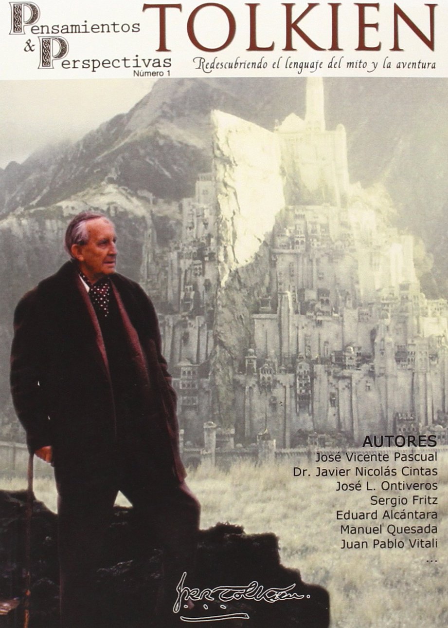 Tolkien : redescubriendo el lenguaje del mito y la aventura Philosophy