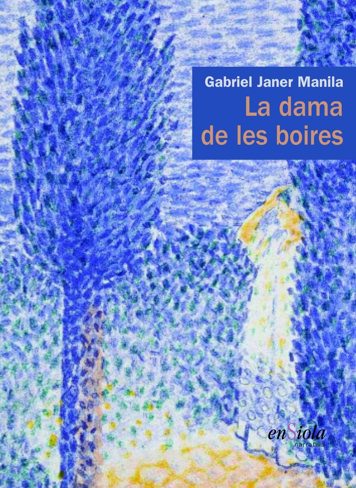 Janer Manila, G: Dama de les boires Novels & Short Stories