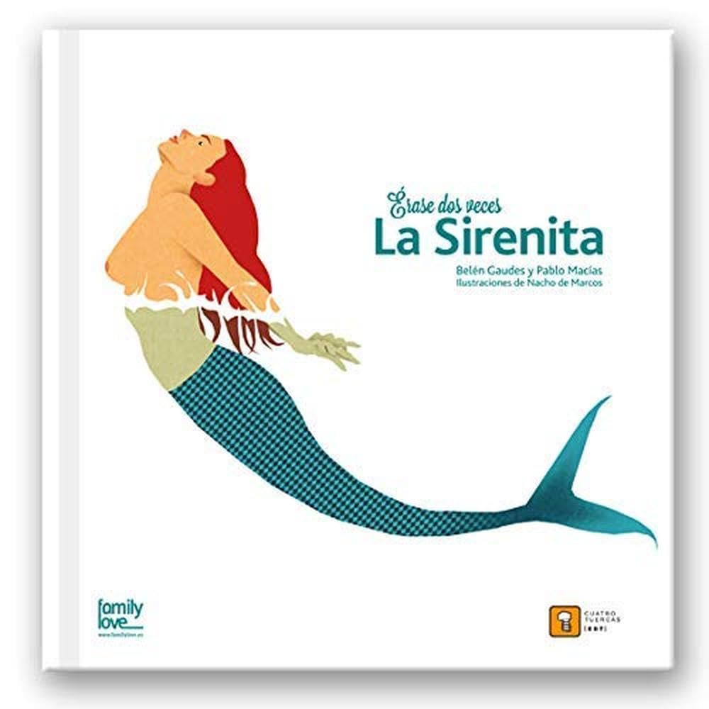 ÉRASE DOS VECES LA SIRENITA book