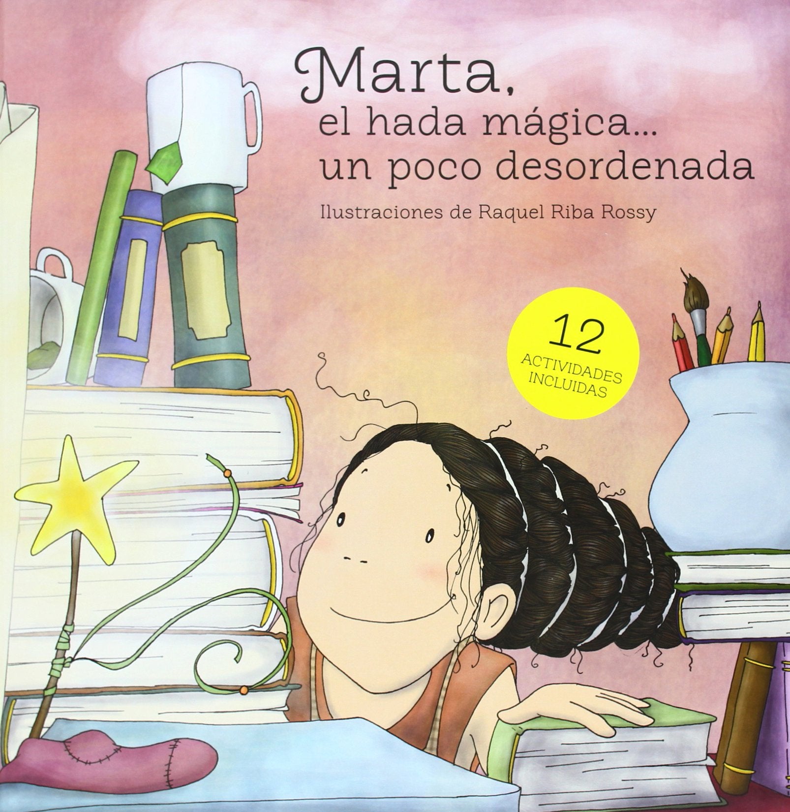 Marta, el hada mágica-- un poco desordenada Social Sciences