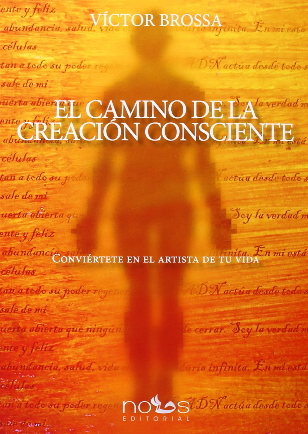 El camino de la creación consciente Books
