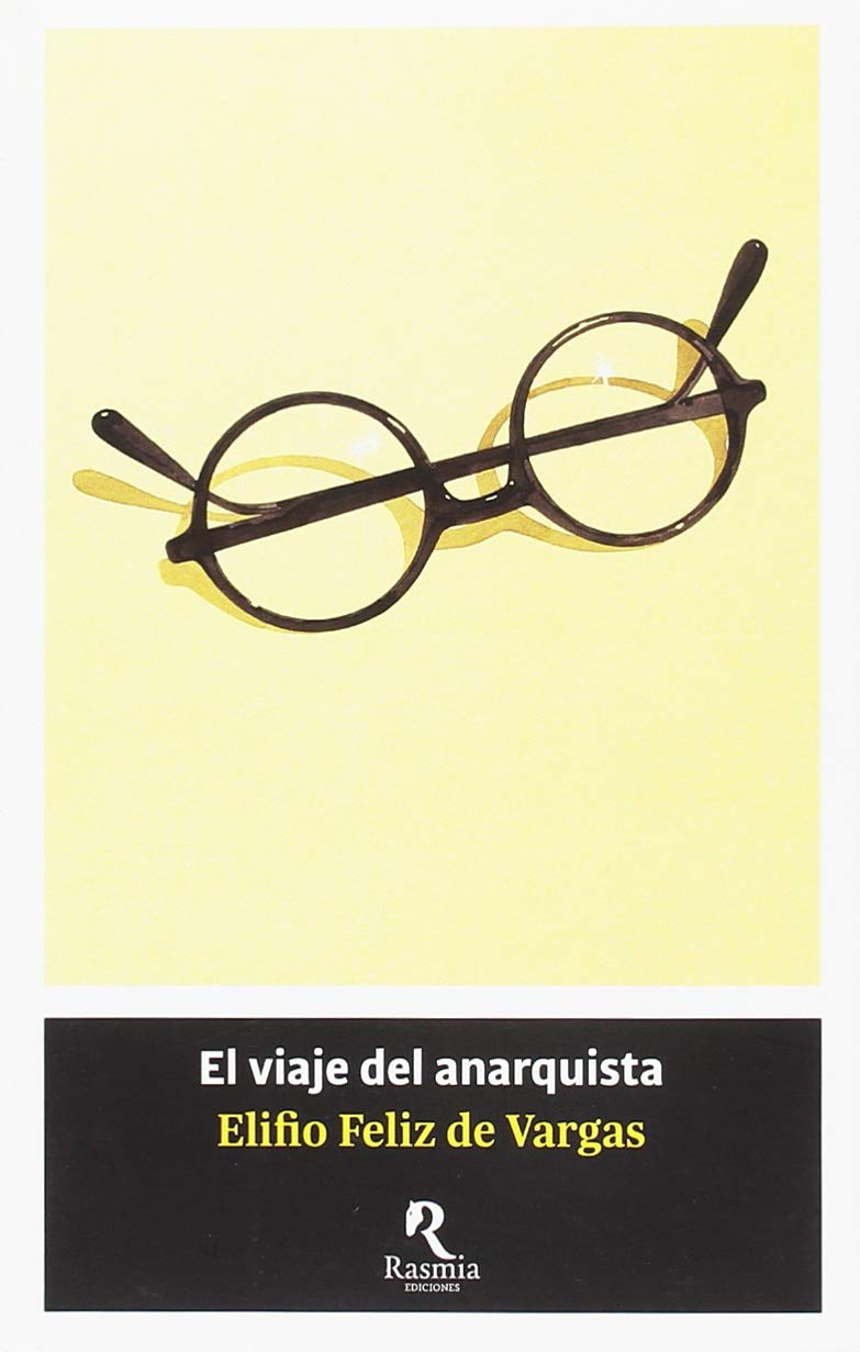 El viaje del anarquista book