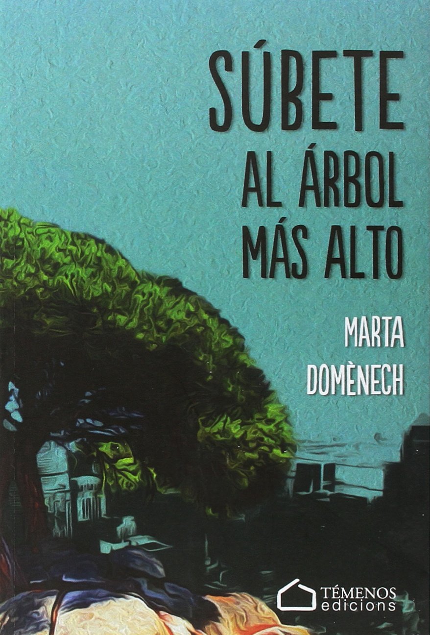 Súbete al árbol más alto book