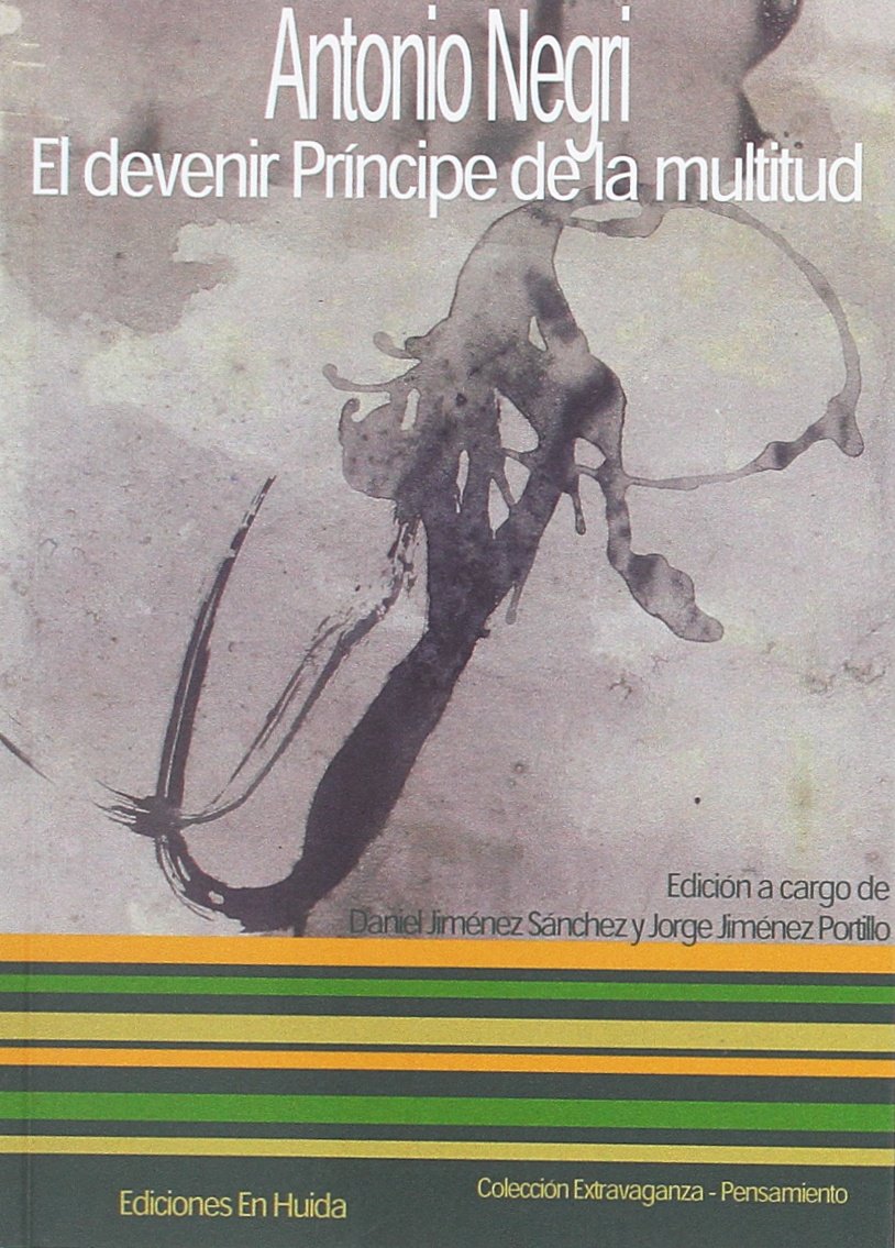 EL DEVENIR PRÍNCIPE DE LA MULTITUD (EXTRAVAGANZA, Band 4) Books