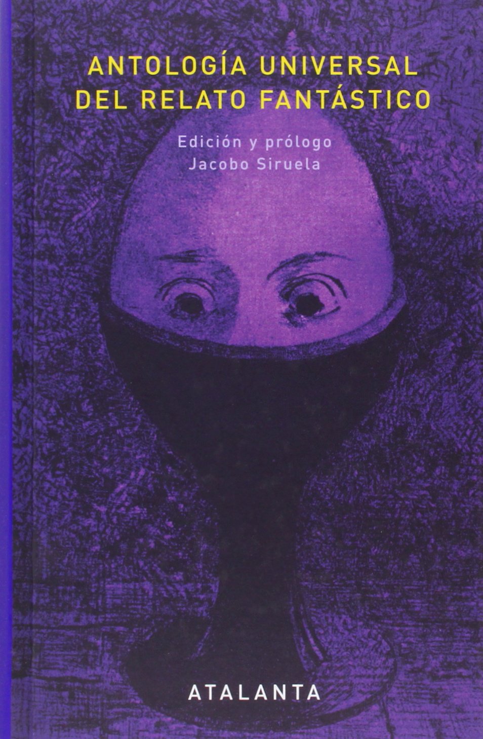 Antlogía universal del relato fantástico book