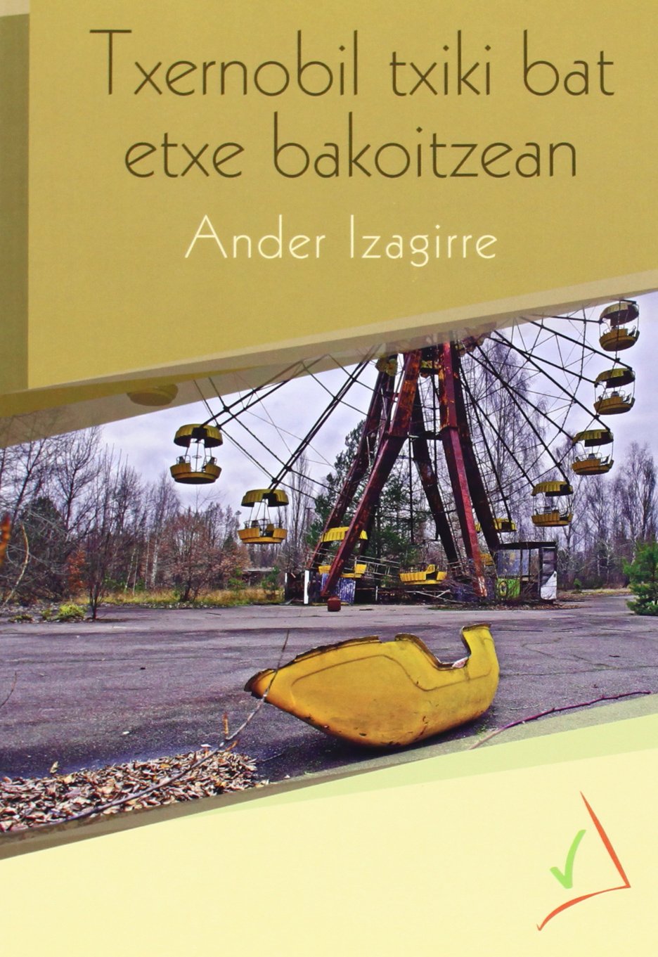 Txernobil txiki bat etxe bakoitzean book
