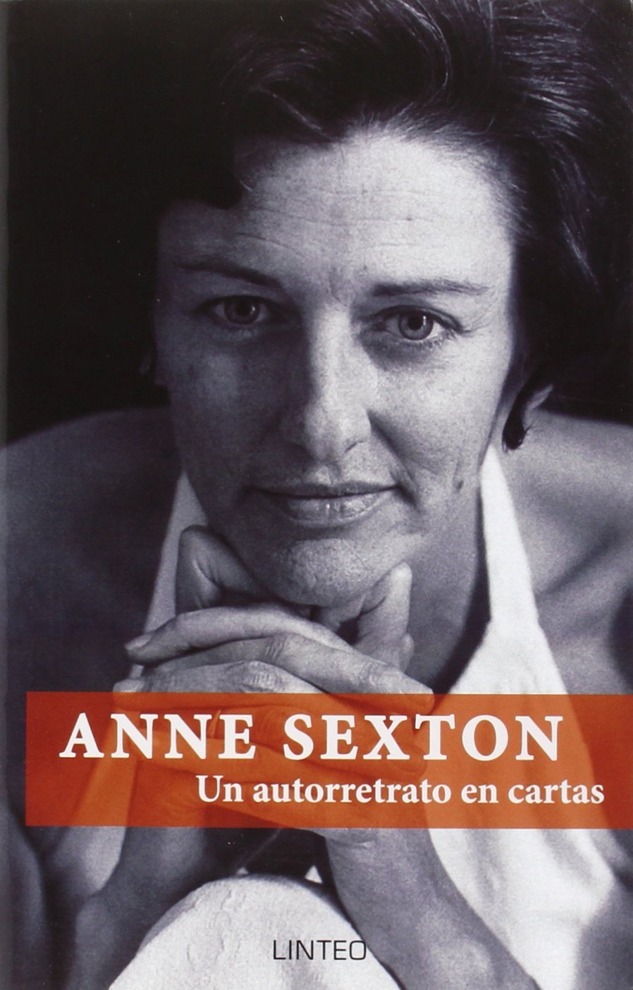 Anne Sexton: un autorretrato en cartas book