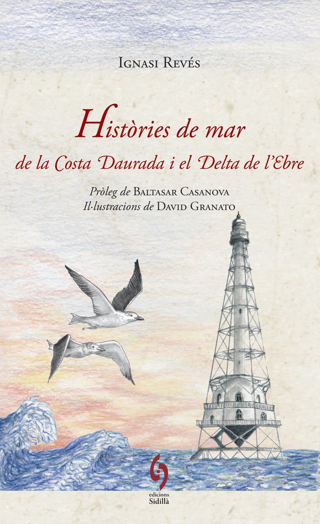 Històries de mar de la Costa Daurada i el Delta de l'Ebre book